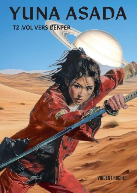 Vol vers l’enfer. (tome2)